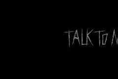 talk-to-me-screenshot-00001
