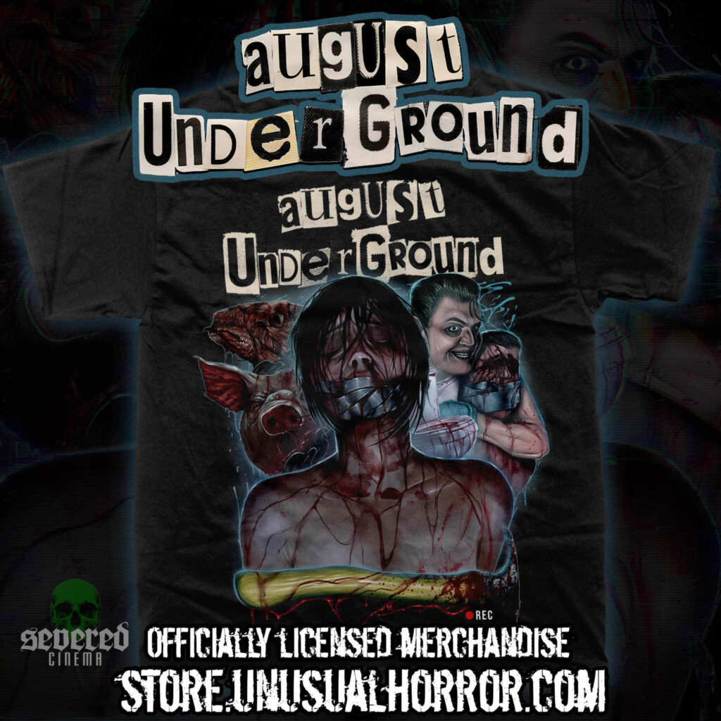 August Underground t-shirt from unusual Horror Store