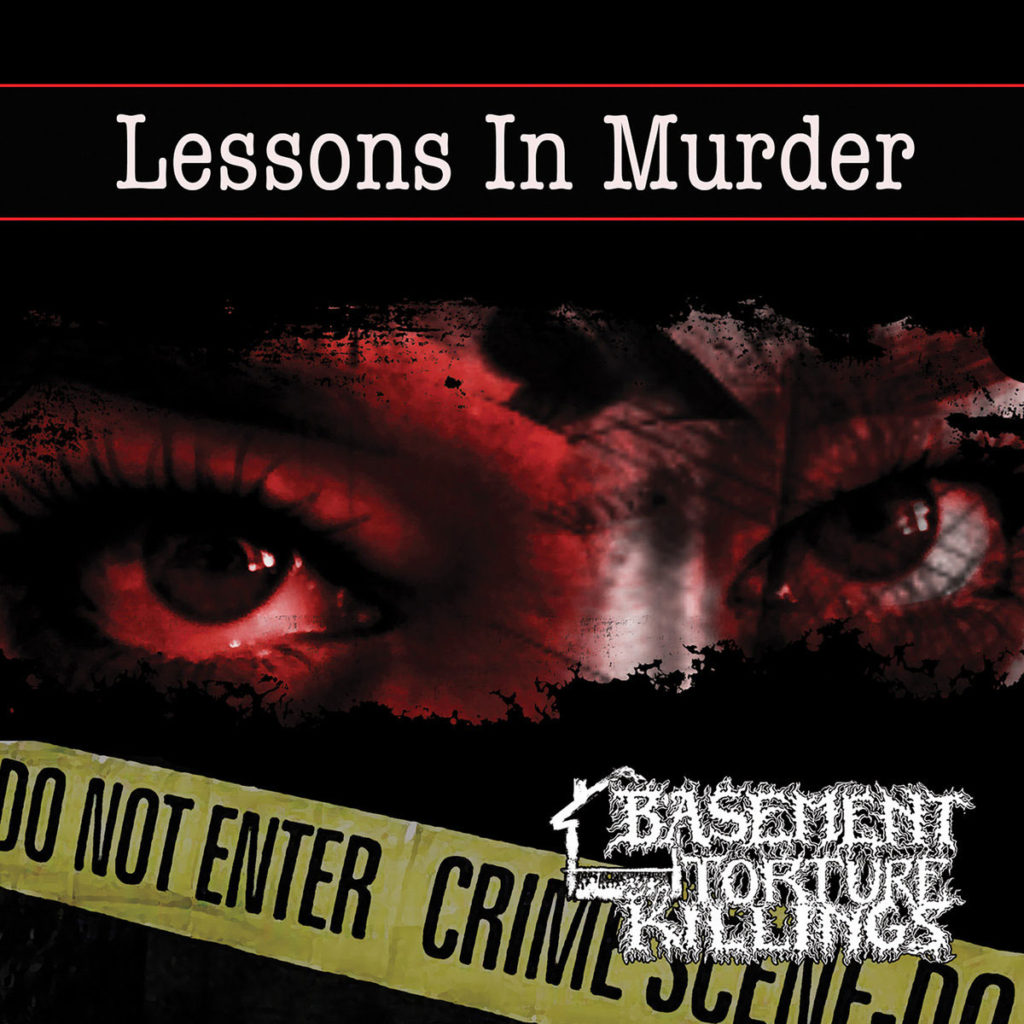 Basement Torture Killings: Lessons in Murder album artwork