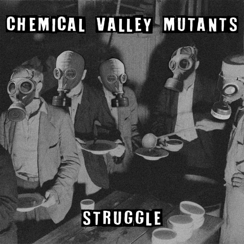 Chemical Valley Mutant's cover artwork for the album Struggle