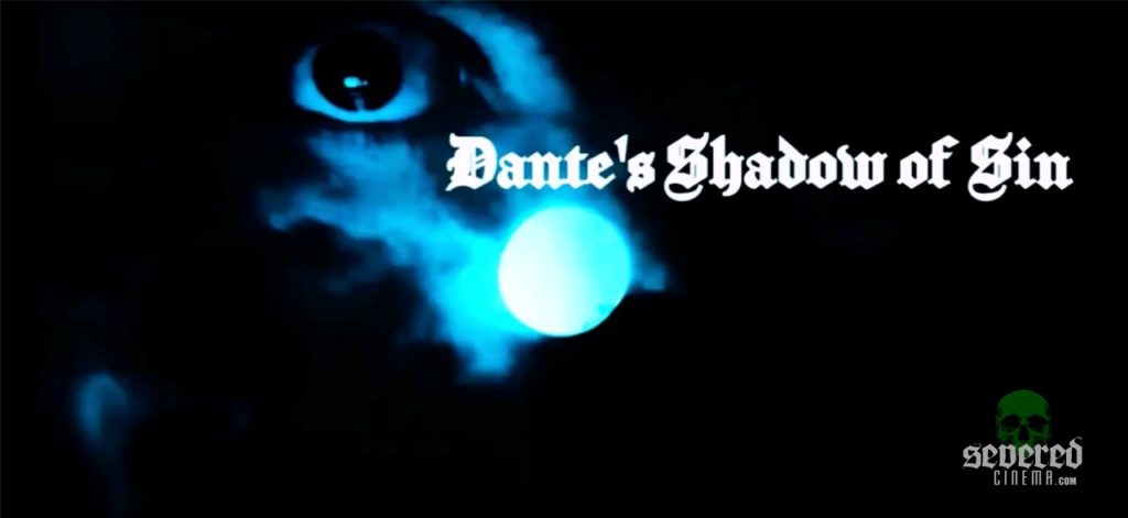 Dante’s Shadow of Sin title card