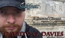 Sickfest: An Interview with David VG Davies!