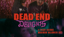 Dead End Delights Review from TR Productions!