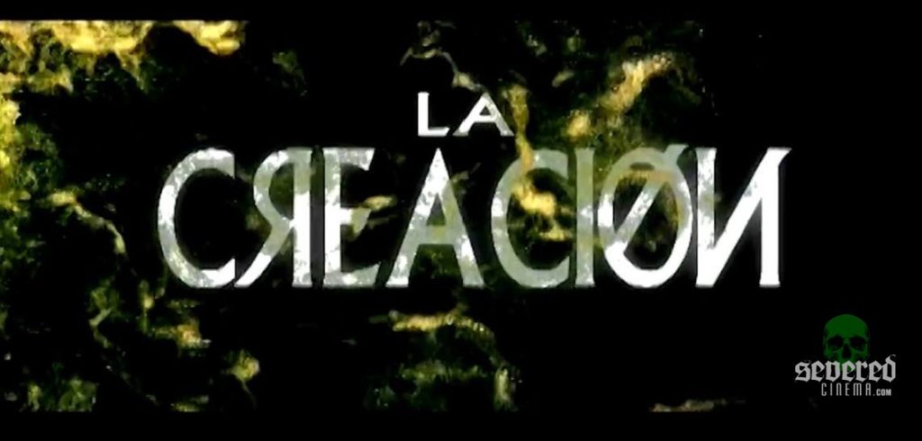 La Creacion title card