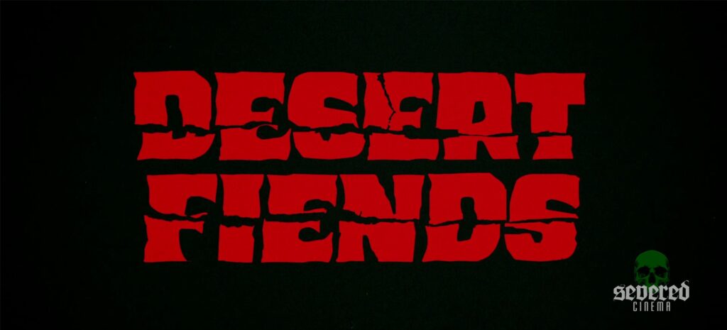 Desert Fiends title card