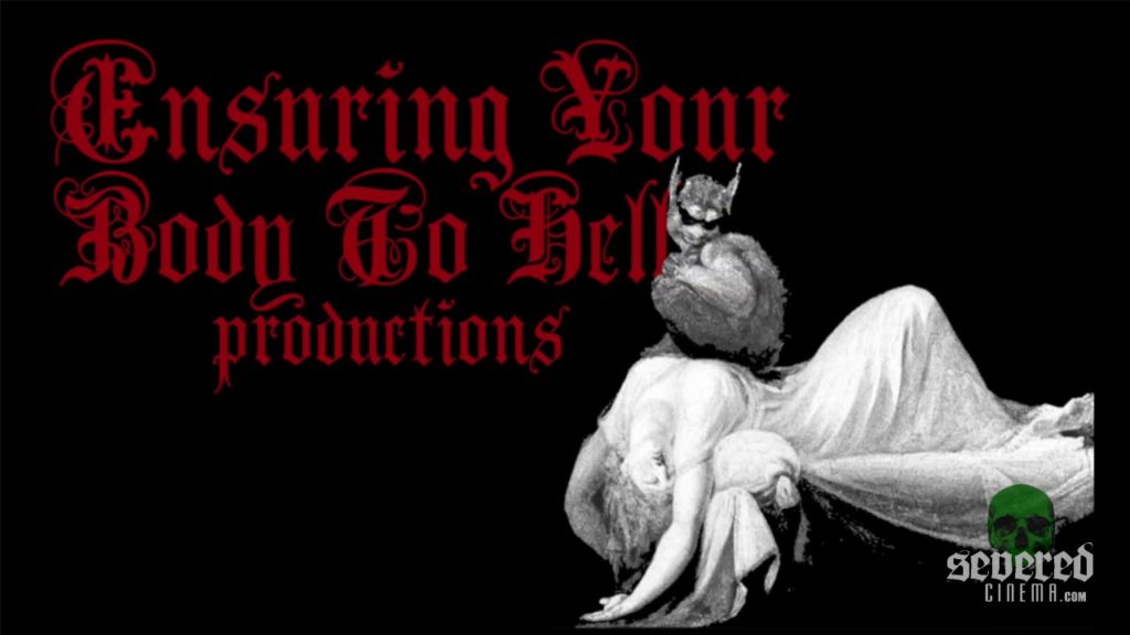 Ensuring Your Body to Hell Productions