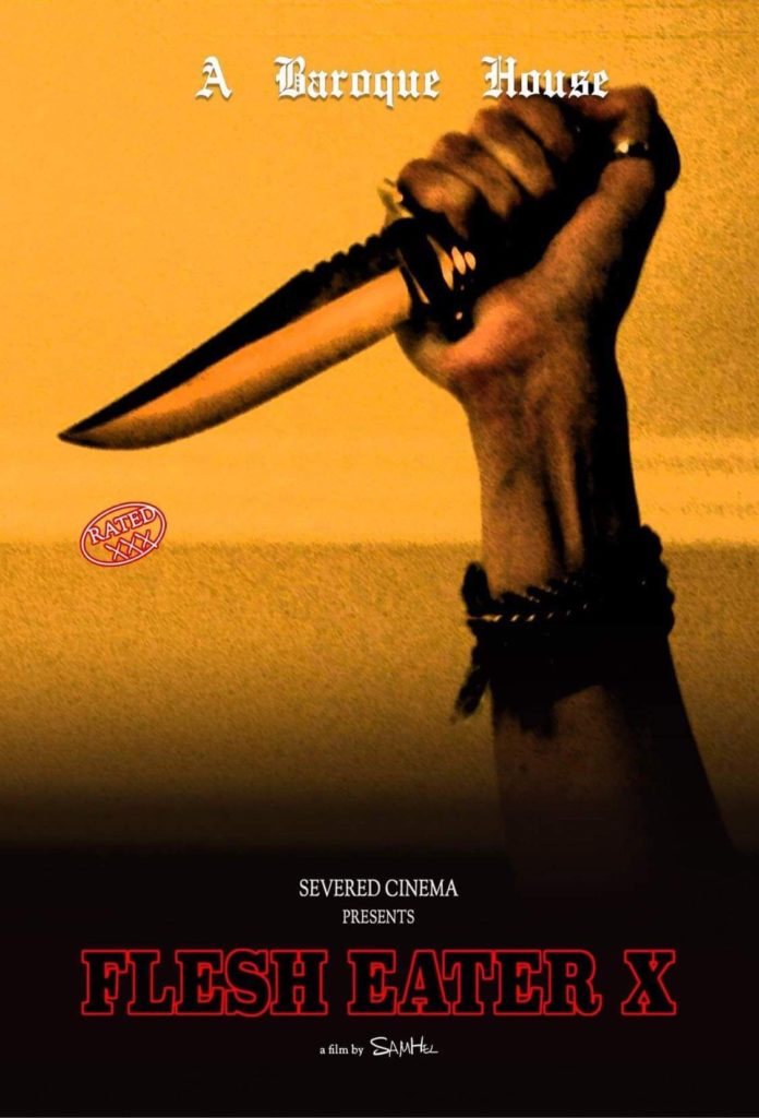 Severed Cinema Presents Flesh Eater X Poster from A Baroque House