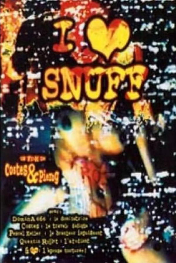 I Love Snuff poster artwork