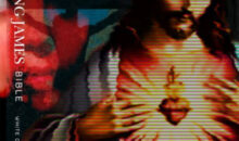 3 Hours of Biblical Madness: The King James Bible Horror Anthology from White Gardenia Films Hits Pre-Order 3 Hours of Biblical Madness: The King James Bible Horror Anthology from White Gardenia Films Hits Pre-Order
