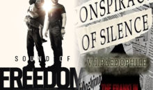 Exposing the Underbelly: The Harsh Reality of Child Sex Trafficking in ‘Sound of Freedom’ and ‘Conspiracy of Silence’ — a Dual Examination!