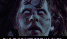 ‘The Exorcist’ Reexamined – Was Regan Molested?