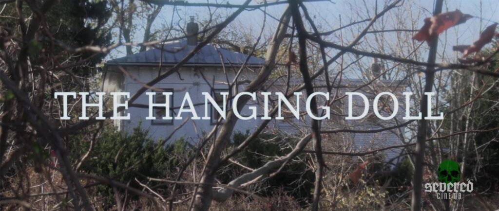 The Hanging Doll title card
