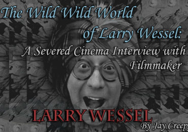Wild Wild World of Larry Wessel